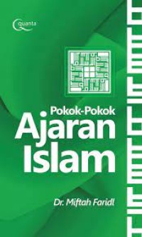 Pokok – pokok ajaran Islam