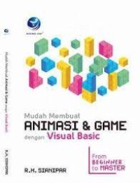 Mudah Membuat Animasi dan Game Dengan Visual Basic