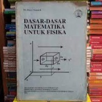 Dasar-dasar Matematika Untuk Fisika