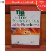 Tip dan Trik Pemakaian Adobe Photoshop 6.0