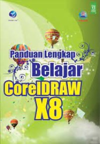 Panduan Lengkap Belajar CorelDRAW X8