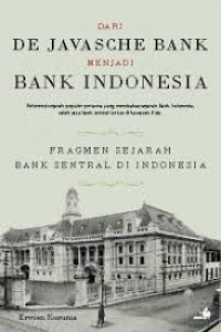 Dari De Javasche Bank Menjadi Indonesia