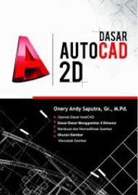 Dasar AutoCAD 2D