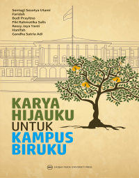 Karya Hijauku Untuyk Kampus Biruku