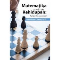 Matematika untuk Kehidupan: Fungsi Eksponensial