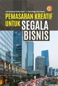 Pemasaran Kreatif Untuk Segala Bisnis