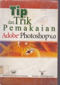 Tip dan Trik Pemakaian Adobe Photoshop 6.0