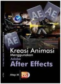 Kreasi Animasi Menggunakan Adobe After Effect + cd