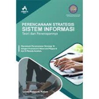 Perencanaan Strategis Sistem Informasi Dalam Perspektif Meningkatkan Keunggulan Kompetitif Perguruan Tinggi