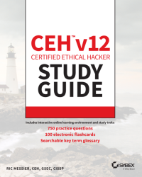 CEH v12 Certified Ethical Hacker Study Guide